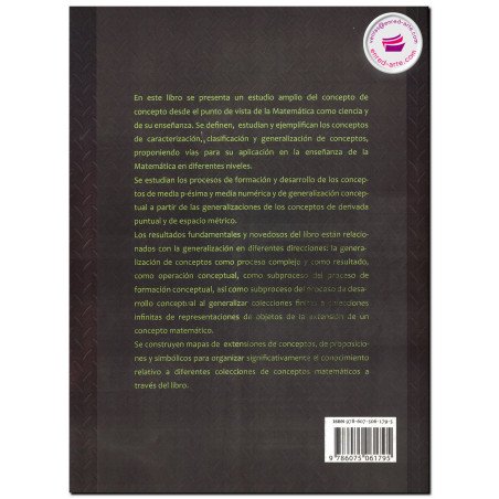 ALGUNAS FORMAS DE GENERALIZACIÓN DE CONCEPTOS EN LA MATEMÁTICA DISCIPLINARIA Y LA ESCOLAR, Otilio Mederos Anoceto