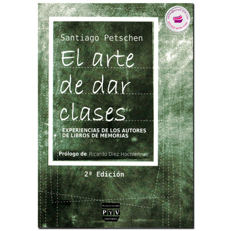 EL ARTE DE DAR CLASES, Santiago Petschen Verdaguer