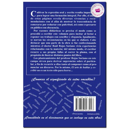 EL ARTE DE HABLAR Y ESCRIBIR, Experiencias y recomendaciones, Rojas Soriano