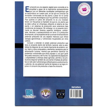 AMARANTO, Recomendaciones para su producción, José Sergio Barrales Domínguez