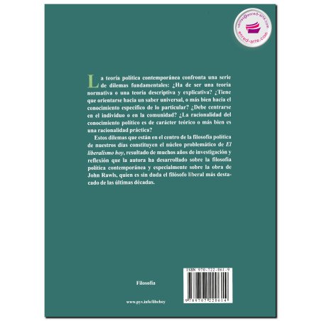 EL LIBERALISMO HOY, Una reconstrucción crítica del pensamiento de Rawls, Dora Elvira García González