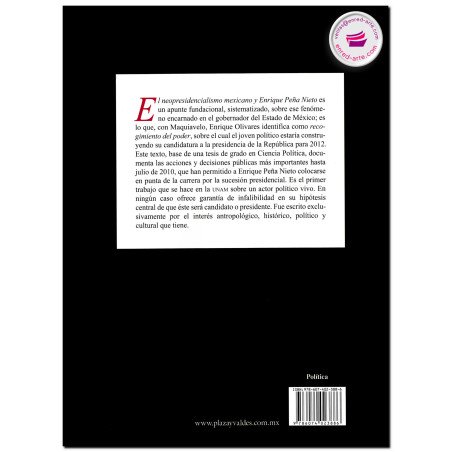 EL NEOPRESIDENCIALISMO MEXICANO Y ENRIQUE PEÑA NIETO, Enrique Olivares