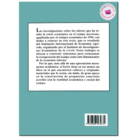 EL SECTOR AGROPECUARIO MEXICANO, Después del colapso económico, Felipe Torres