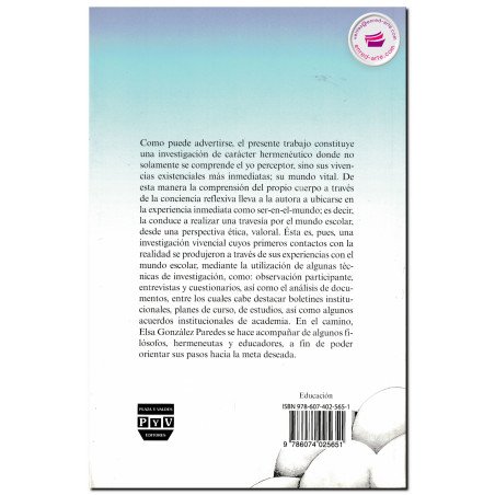ELEMENTOS PARA UNA PEDAGOGÍA EMERGENTE, La formación normalista. Elsa González Paredes