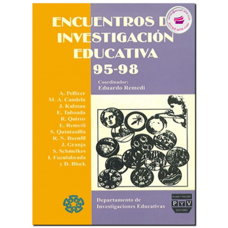 ENCUENTROS DE INVESTIGACIÓN EDUCATIVA 95-98, Vol. 1, Eduardo Remedi Allione