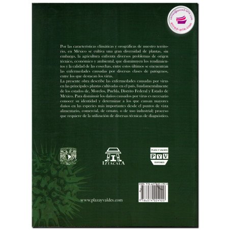ENFERMEDADES DE ORIGEN VIRAL EN PLANTAS CULTIVADAS EN MÉXICO, Rodolfo De La Torre Almaraz
