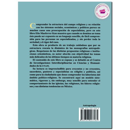 ¿ES DEL CÉSAR O ES DE DIOS? Un modelo antropológico del campo religioso, Elio Masferrer Kan