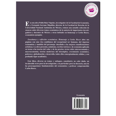 ENSEÑANZA Y REFLEXIÓN ECONÓMICAS, Homenaje a Carlos Roces, Pablo Ruiz Nápoles