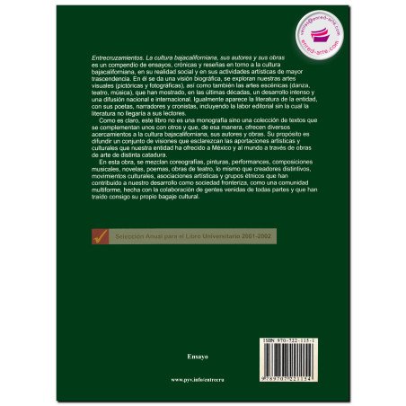 ENTRECRUZAMIENTOS, La cultura bajacaliforniana, sus autores y sus obras, Gabriel Trujillo Muñoz