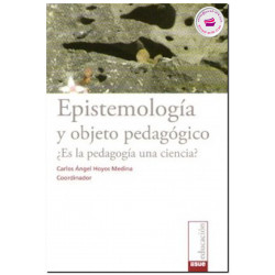 EPISTEMOLOGÍA Y OBJETO PEDAGÓGICO, Carlos Ángel Hoyos Medina
