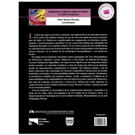 EXPLORANDO EL RÉGIMEN URBANO EN MÉXICO, Mario Bassols Ricardez