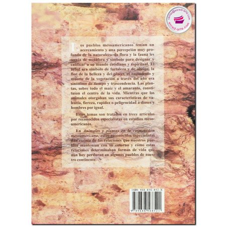 ANIMALES Y PLANTAS EN LA COSMOVISIÓN MESOAMERICANA, Yolotl González Torres