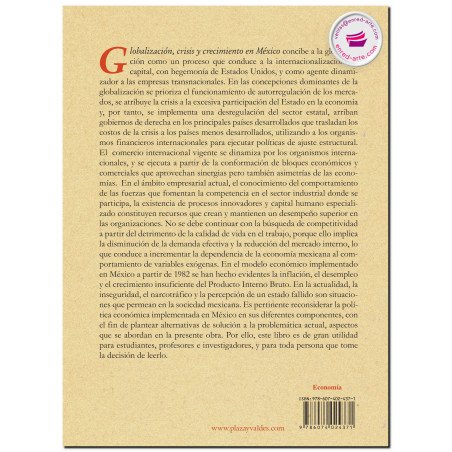 GLOBALIZACIÓN, CRISIS Y CRECIMIENTO EN MÉXICO, Anibal Terrones Cordero