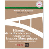 HISTORIA DE LA DECADENCIA Y OCASO DE LOS ESTADOS LIBRES GRIEGOS, Wilhem Von Humboldt