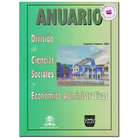 ANUARIO, División de Ciencias Sociales y Económico Administrativas, Universidad De Quintana Roo
