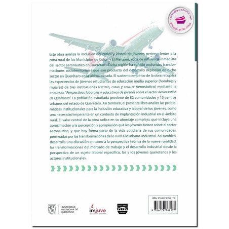INCLUSIÓN LABORAL Y EDUCATIVA DE JÓVENES HABITANTES DE COMUNIDADES RURALES DENTRO DEL SECTOR AEROESPACIAL EN QUERÉTARO