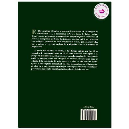 INGENIEROS RANCHEROS, Elección cultural y estilo tecnológico, Marquez