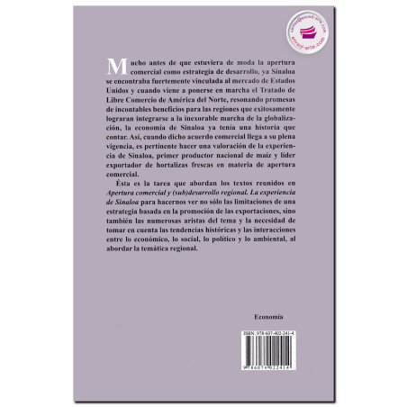 APERTURA COMERCIAL Y (SUB) DESARROLLO REGIONAL, La experiencia de Sinaloa, Maya Ambia