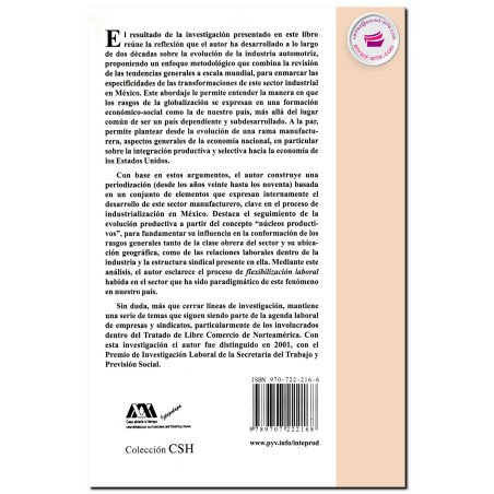 INTEGRACIÓN PRODUCTIVA Y RELACIONES LABORALES EN LA INDUSTRIA AUTOMOTRIZ EN MÉXICO, Arnulfo Arteaga García