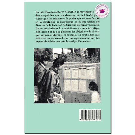 INVESTIGACIÓN-ACCIÓN EN LA UNAM, Universidad y relaciones de poder, Raúl Rojas Soriano