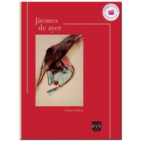 JIRONES DE AYER, Edna Ochoa