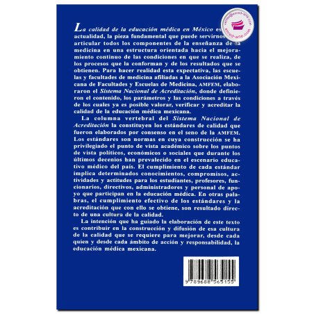 LA CALIDAD DE LA EDUCACIÓN MÉDICA EN MÉXICO, Gilberto Hernández Zinzún