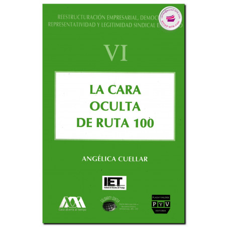 LA CARA OCULTA DE RUTA 100, Vol. VI, Angélica Cuellar Vázquez
