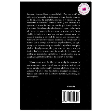 LA CASA Y EL CARACOL, Para una semiótica del cuerpo, Raúl Dorra