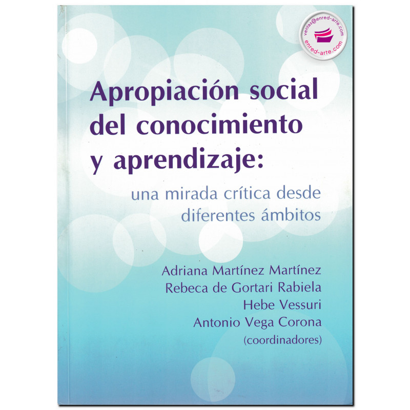 APROPIACIÓN SOCIAL DEL CONOCIMIENTO Y APRENDIZAJE, Adriana Martínez Martínez