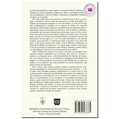 LA COMPAÑÍA DE JESÚS, IMÁGENES E IDEAS, Scientia Conditionata, tradición barroca y modernidad en la Nueva España