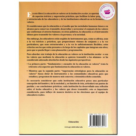 LA EDUCACIÓN EN VALORES EN LA INSTITUCIÓN ESCOLAR, José María Alonso Aguerrebere