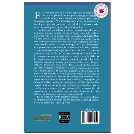 LA EPISTEMOLOGÍA RUPTURISTA, Reflexiones sobre un psicoanálisis del objeto, Rigoberto Martínez Escárcega