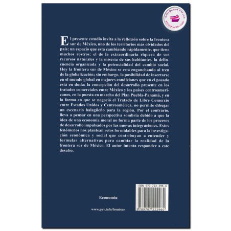 LA FRONTERA SUR DE MÉXICO, Del TLC México-centroamérica al plan Puebla-Panamá, Daniel Villafuerte Solís