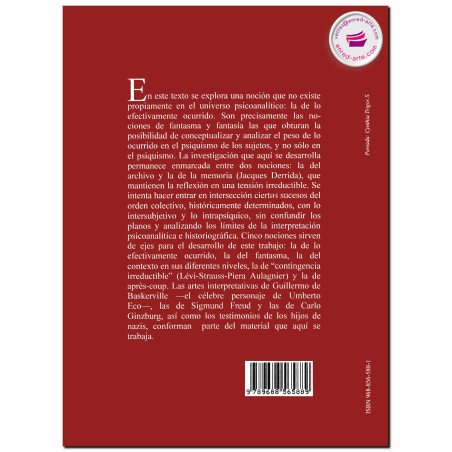 LA GUERRA DE LAS MEMORIAS, Psicoanálisis, historia e interpretación, Fernando M. González