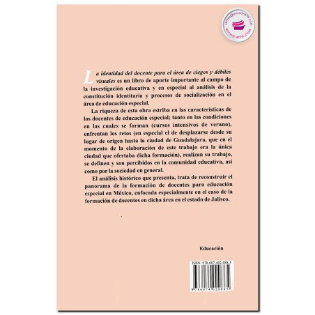 LA IDENTIDAD DEL DOCENTE PARA EL ÁREA DE CIEGOS Y DÉBILES VISUALES, Elba Barbosa Ramos
