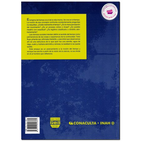 LA NOCIÓN DEL TIEMPO, Reflexión histórica y antropología en torno a la física y la arqueología, Linda Lasky