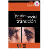 LA POLÍTICA SOCIAL EN LA TRANSICIÓN, Carlos Arteaga Basurto