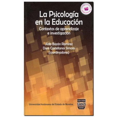 LA PSICOLOGÍA EN LA EDUCACIÓN, Aldo Bazan Ramírez