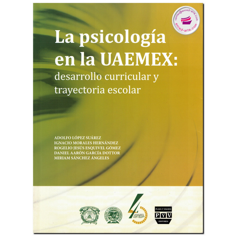 LA PSICOLOGÍA EN LA UAMEX, Desarrollo curricular y trayectoria escolar, Adolfo López Suárez