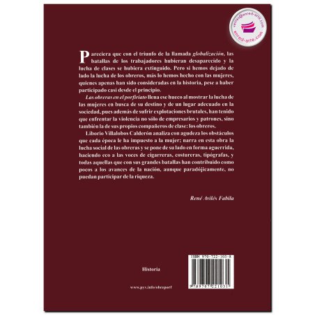 LAS OBRERAS EN EL PORFIRIATO, Liborio Villalobos Calderón
