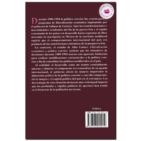 LIBERACIÓN ECONÓMICA Y POLÍTICA EXTERIOR EN MÉXICO, Alba Eritrea Gámez Vázquez