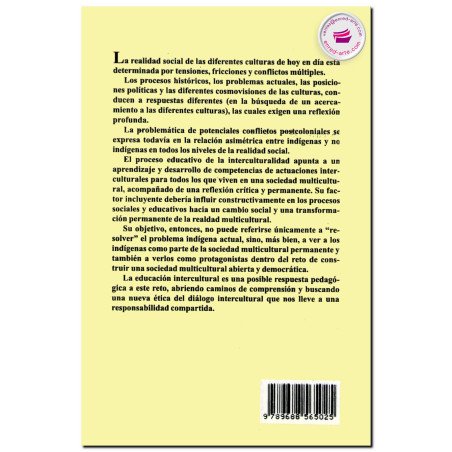 LO PROPIO Y LO AJENO, Interculturalidad y sociedad multicultural, Ursula Klesing Rempel