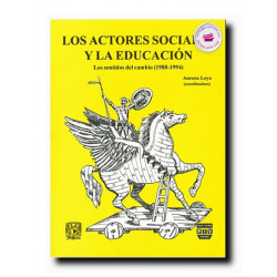 LOS ACTORES SOCIALES Y LA EDUCACIÓN, Aurora Loyo