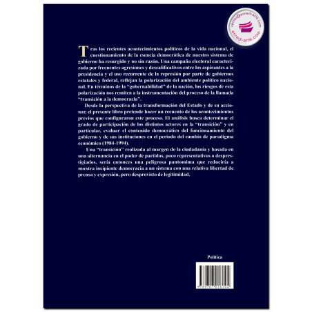 LOS ORÍGENES DE LA TRANSICIÓN, La reforma de estado en México de 1984 a 1994, Raúl Vázquez López