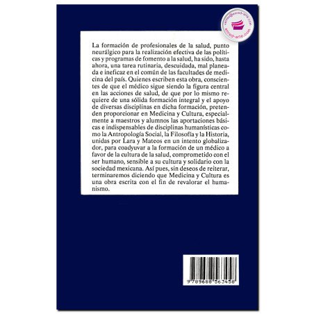 MEDICINA Y CULTURA, Hacia una formación integral del profesional de la salud, Rosa María Lara y Mateos