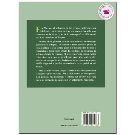 AUTONOMÍA INDÍGENA REGIÓN MIXE, Gabriela Kraemer Bayer