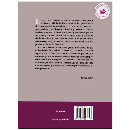 MIRADAS A LO EDUCATIVO, Exploraciones en los limites, Joséfina Granja Castro