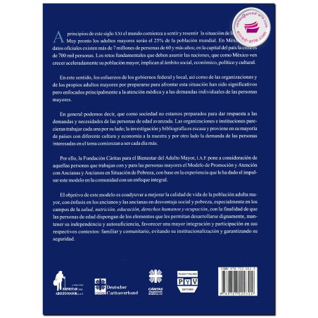 MODELO DE PROMOCIÓN Y ATENCIÓN CON ANCIANAS Y ANCIANOS EN SITUACIÓN DE POBREZA, Institución Cáritas
