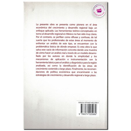 MODELO INTEGRAL DE CRECIMIENTO ECONÓMICO Y DESARROLLO REGIONAL, Isaac García