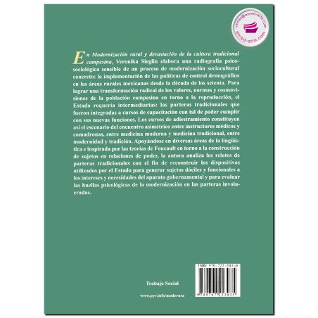 MODERNIZACIÓN RURAL Y DEVASTACIÓN DE LA CULTURA TRADICIONAL CAMPESINA, Veronika Sieglin